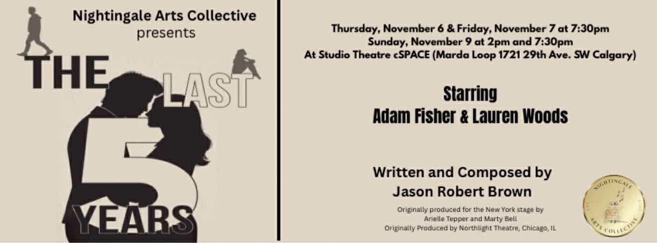 The Last Five Years, a musical by Jason Robert Brown - wherecalgary.ca events The Last Five Years, a musical by Jason Robert Brown Event Image